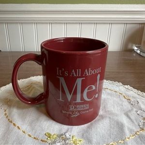 “It’s all about ME!” Burgundy and Grey Coffee Mug T&C Federal Credit Union